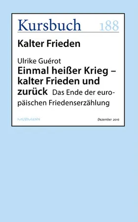 Guérot | Einmal heißer Krieg - kalter Frieden und zurück | E-Book | www.sack.de