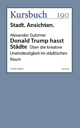 Gutzmer |  Donald Trump hasst Städte | eBook | Sack Fachmedien