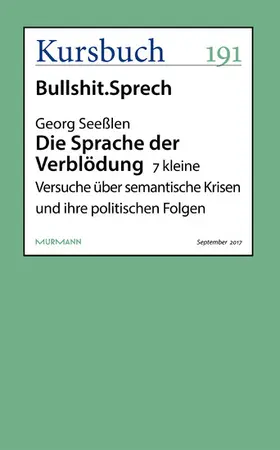 Seeßlen |  Die Sprache der Verblödung | eBook | Sack Fachmedien