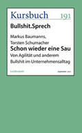 Baumanns / Schumacher |  Schon wieder eine Sau | eBook | Sack Fachmedien