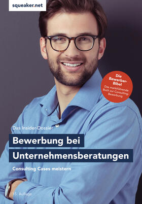 Menden | Das Insider-Dossier: Bewerbung bei Unternehmensberatungen | Buch | 978-3-946526-27-8 | sack.de