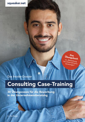 Reineke / Razisberger / Menden | Das Insider-Dossier: Consulting Case-Training | Buch | 978-3-946526-28-5 | sack.de
