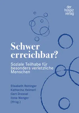 Reitinger / Heimerl / Dressel |  Schwer erreichbar? | Buch |  Sack Fachmedien