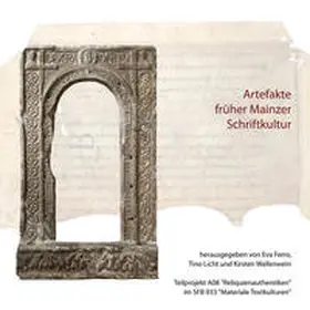 Ferro / Licht / Wallenwein |  Artefakte früher Mainzer Schriftkultur | Buch |  Sack Fachmedien
