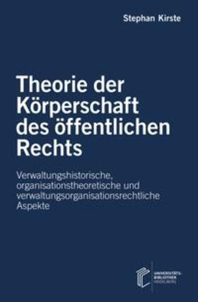 Kirste | Theorie der Körperschaft des öffentlichen Rechts | Buch | 978-3-946531-62-3 | sack.de