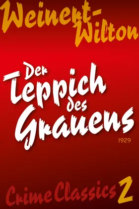 Weinert-Wilton |  Der Teppich des Grauens | eBook | Sack Fachmedien