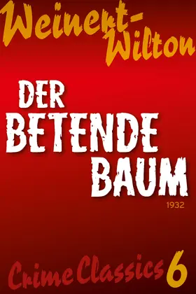 Weinert-Wilton |  Der betende Baum | eBook | Sack Fachmedien
