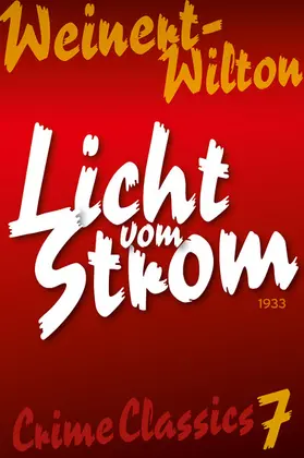 Weinert-Wilton |  Licht vom Strom | eBook | Sack Fachmedien
