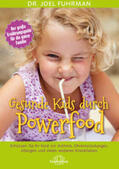 Fuhrman |  Gesunde Kids durch Powerfood | Buch |  Sack Fachmedien