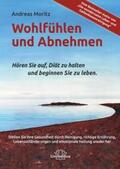 Moritz |  Wohlfühlen und Abnehmen | Buch |  Sack Fachmedien