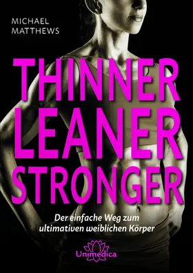 Matthews |  Thinner Leaner Stronger E-Book | eBook | Sack Fachmedien