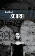 Schulz |  Schrei | Buch |  Sack Fachmedien