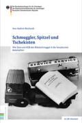 Reichardt |  Schmuggler, Spitzel und Tschekisten | Buch |  Sack Fachmedien
