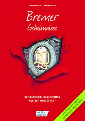 Bast / Meyer |  Bremer Geheimnisse | Buch |  Sack Fachmedien