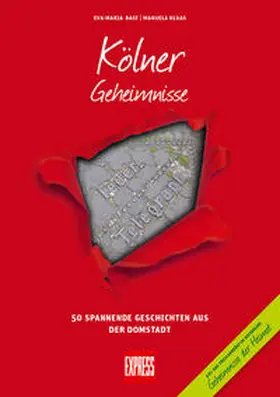 Bast / Klaas |  Kölner Geheimnisse | Buch |  Sack Fachmedien