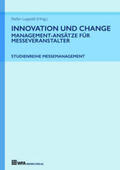 Durke / Tatjana Fischer / Luppold |  Innovation und Change: Management-Ansätze für Messeveranstalter | Buch |  Sack Fachmedien
