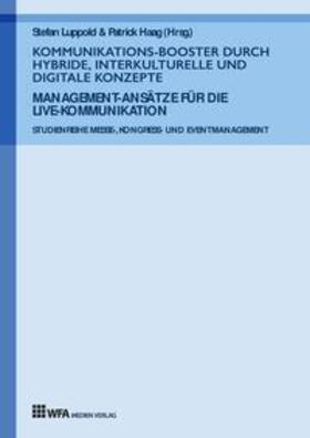 Wenzel / Straub / Renz |  Kommunikations-Booster durch hybride, interkulturelle und digitale Konzepte | Buch |  Sack Fachmedien