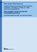 Wenzel / Straub / Renz |  Kommunikations-Booster durch hybride, interkulturelle und digitale Konzepte | Buch |  Sack Fachmedien