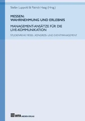 Häfner / Dieckmann / Hunke |  Messen: Wahrnehmung und Erlebnis | Buch |  Sack Fachmedien