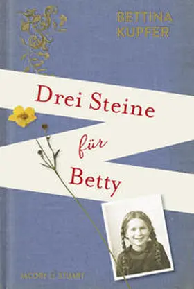 Kupfer |  Drei Steine für Betty | Buch |  Sack Fachmedien