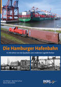 Pöhlsen / Schulz / Wiesmüller |  Die Hamburger Hafenbahn | Buch |  Sack Fachmedien
