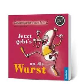 Nordkurier Mediengruppe / mecklenbook / Diekhoff |  Jetzt geht's um die Wurst | Buch |  Sack Fachmedien