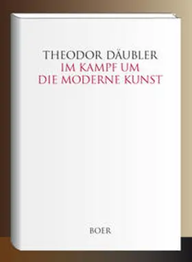 Däubler |  Im Kampf um die moderne Kunst | Buch |  Sack Fachmedien