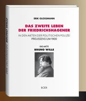 Gloßmann |  Die Akte 'Bruno Wille' | Buch |  Sack Fachmedien