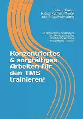 Ruthven-Murray / Krüger |  Konzentriertes & sorgfältiges Arbeiten für den TMS trainieren! | Buch |  Sack Fachmedien