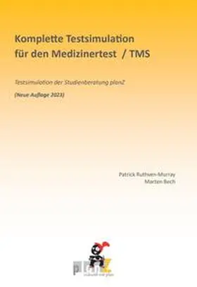 Ruthven-Murray / Marten |  Komplette Testsimulation für den Medizinertest / TMS: | Buch |  Sack Fachmedien