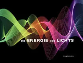  Die Energie des Lichts | Buch |  Sack Fachmedien