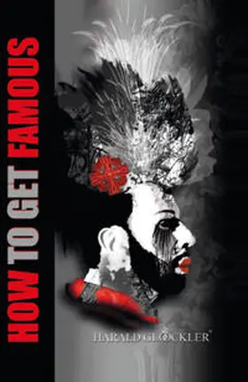 Harald |  How to get Famous | Buch |  Sack Fachmedien