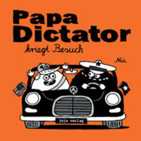Beyer | Papa Dictator kriegt Besuch | Buch | 978-3-946642-28-2 | sack.de