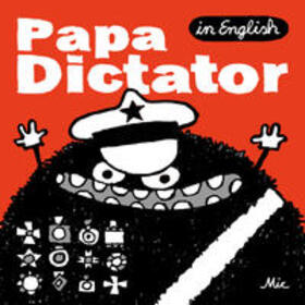 Beyer | Papa Dictator EN | Buch | 978-3-946642-93-0 | sack.de