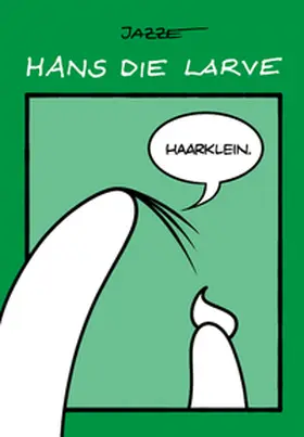 Niederle |  Hans die Larve 3 | Buch |  Sack Fachmedien