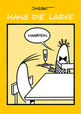 Niederle |  Hans die Larve 4 | Buch |  Sack Fachmedien