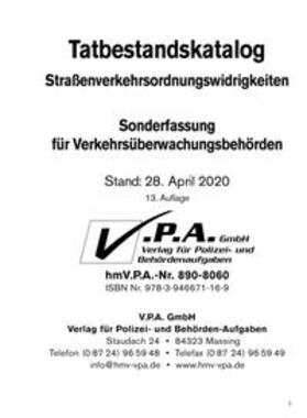 V.P.A. GmbH | 13. Ergänzungslieferung zum Bundeseinheitlicher Tatbestandskatalog, Sonderfassung für Verkehrsüberwachung | Buch | 978-3-946671-13-8 | sack.de