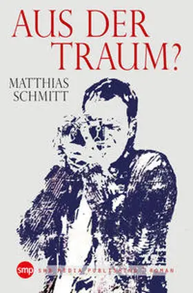 Schmitt |  Aus der Traum? | eBook | Sack Fachmedien