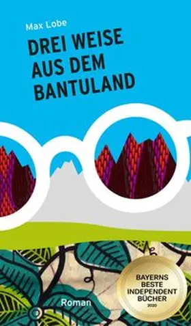 Lobe |  Drei Weise aus dem Bantuland | Buch |  Sack Fachmedien