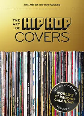 Seltmann |  The Art of Hip Hop Covers | Sonstiges |  Sack Fachmedien