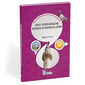 Çorlu | Das verborgene Wissen in meinem Leben | Buch | 978-3-946689-84-3 | www.sack.de
