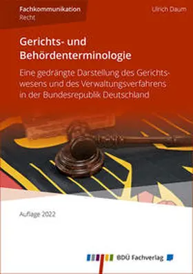 Daum |  Gerichts- und Behördenterminologie 2022 | Buch |  Sack Fachmedien