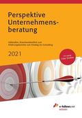 Hies / e-fellows.net / Fritz |  Perspektive Unternehmensberatung 2021 | eBook | Sack Fachmedien