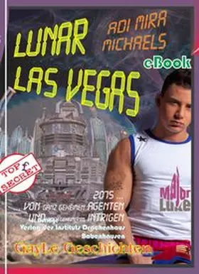 Michaels |  Lunar Las Vegas -- Major Luke | eBook | Sack Fachmedien