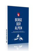 Weber / Spiegel |  Berge der Alpen | Buch |  Sack Fachmedien