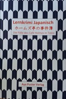 Becker / Puster |  Lernkrimi Japanisch | Buch |  Sack Fachmedien