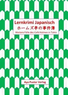 Puster / Becker |  Lernkrimi Japanisch | Buch |  Sack Fachmedien
