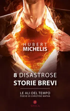 Michelis / Matha |  8 disastrose storie brevi | Buch |  Sack Fachmedien