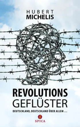 Michelis |  Revolutionsgeflüster | Buch |  Sack Fachmedien