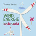 Simons |  Windenergie kinderleicht | Buch |  Sack Fachmedien